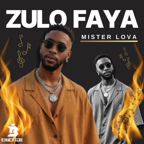 Zulo Faya - Mister Lova